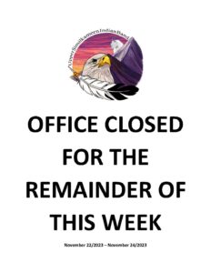 OFFICE CLOSED FOR THE REMAINDER OF THIS WEEK